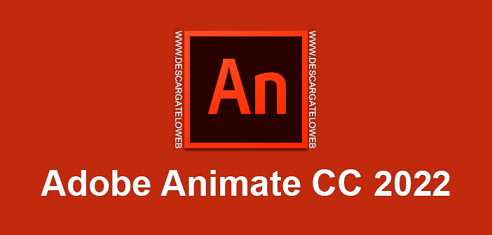 Descargar Adobe Animate CC 2022 Full