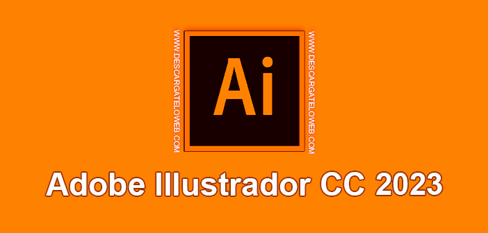 Descargar Adobe Illustrator 2023 Full