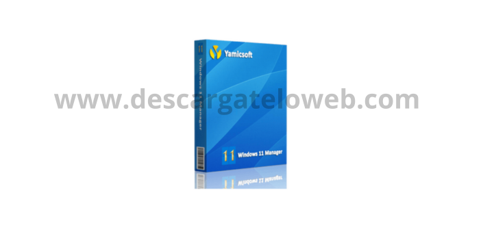 Yamicsoft Windows 11 Manager 1.2.5 Full (Español) Final [MEGA]