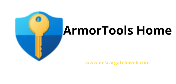 ArmorTools Home 23.5.1 Full (Español) Final [MEGA]